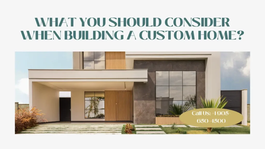 What You Should Consider When Building a Custom Home