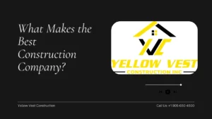 What Makes the Best Construction Company