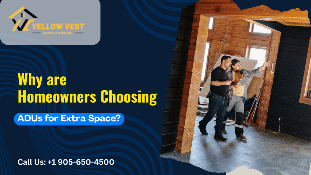 Why are Homeowners Choosing ADUs for Extra Space